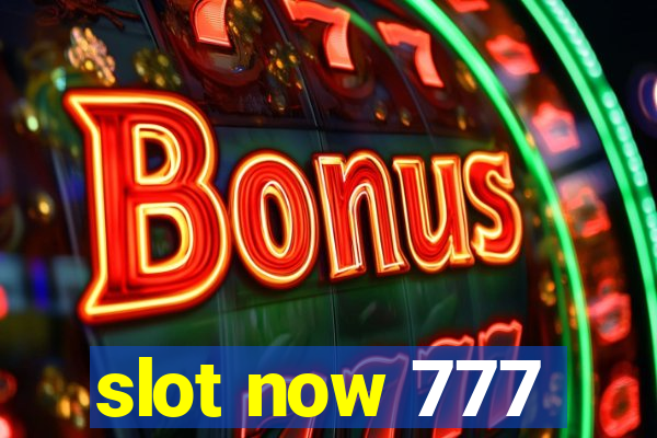 slot now 777