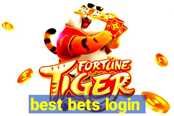 best bets login