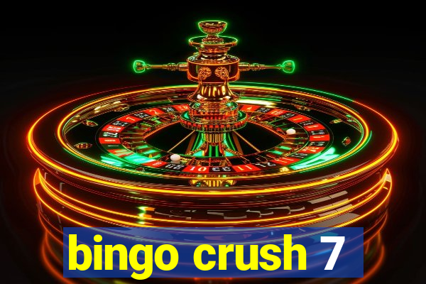 bingo crush 7