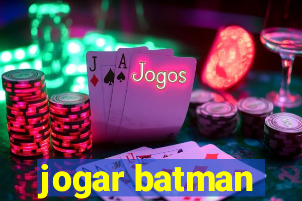 jogar batman