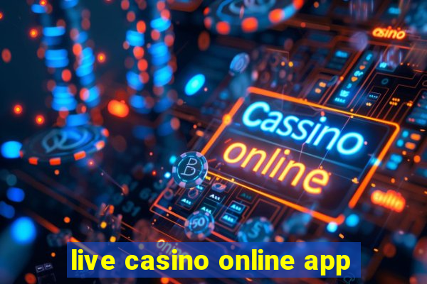 live casino online app