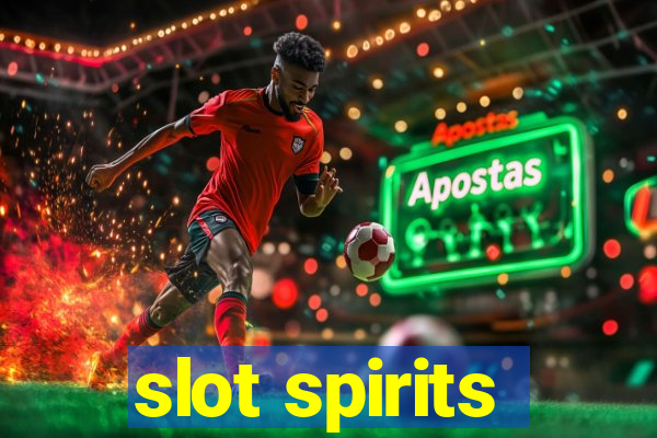 slot spirits