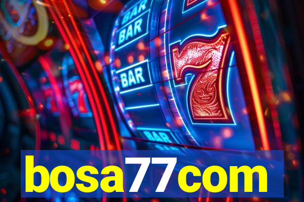 bosa77com