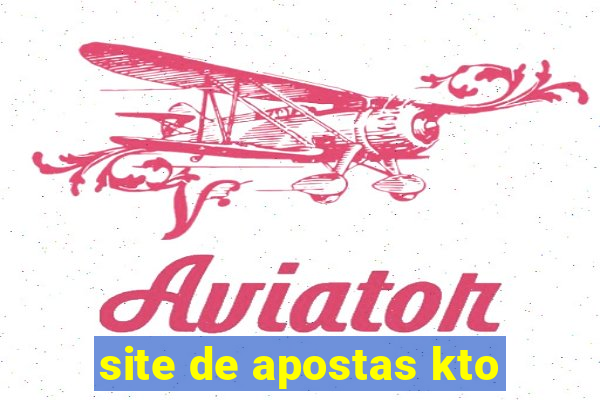 site de apostas kto