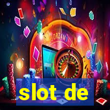 slot de