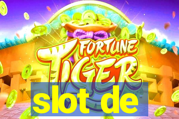 slot de