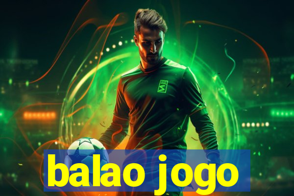 balao jogo