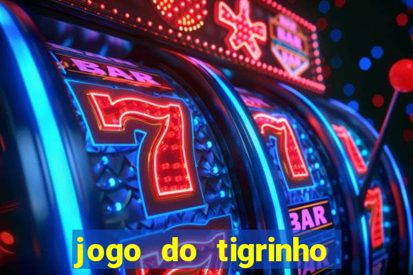 jogo do tigrinho 30 reais de b?nus