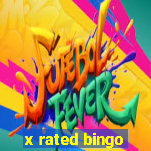 x rated bingo