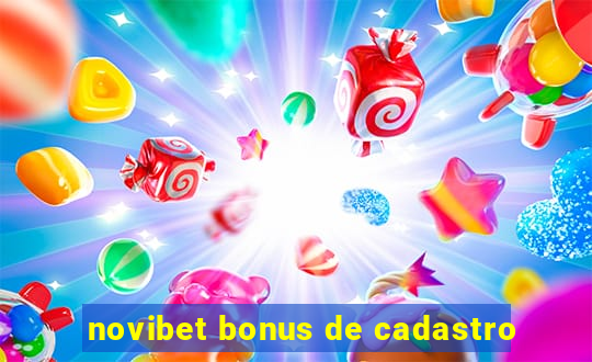 novibet bonus de cadastro