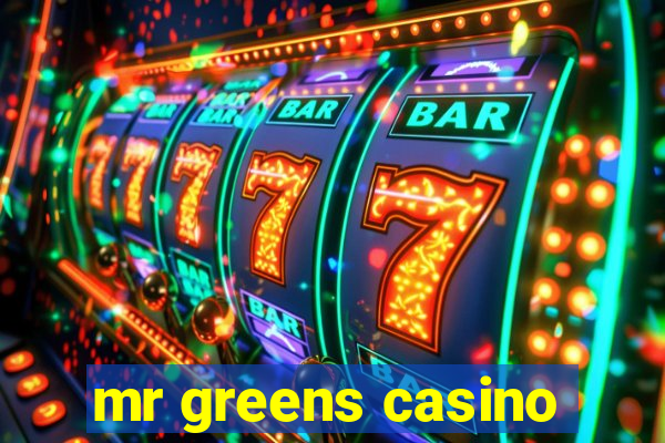 mr greens casino