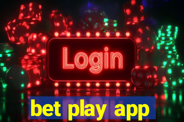 bet play app