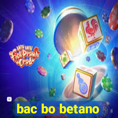 bac bo betano