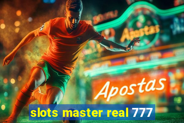 slots master real 777