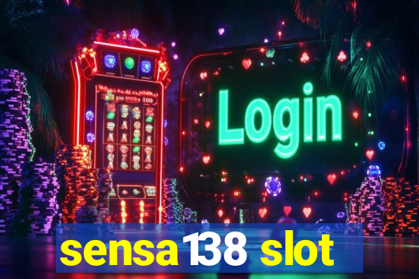 sensa138 slot