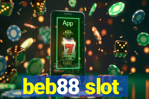 beb88 slot