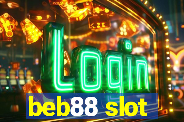 beb88 slot