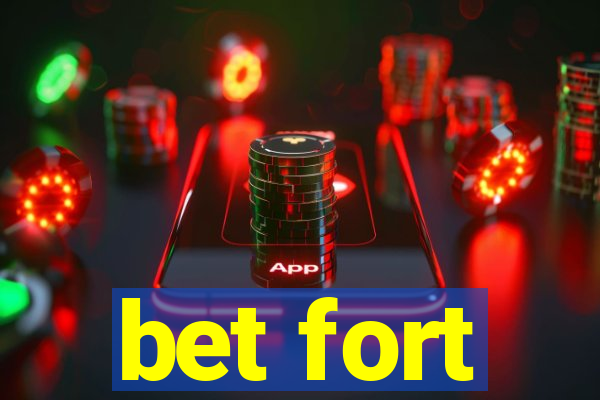 bet fort