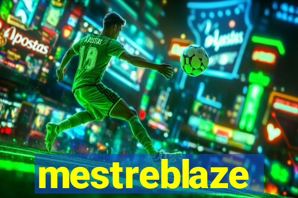 mestreblaze