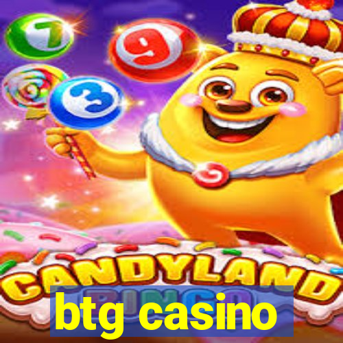 btg casino