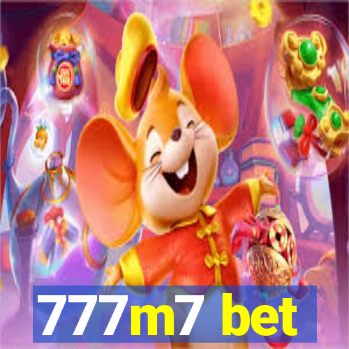 777m7 bet