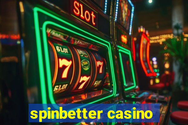 spinbetter casino