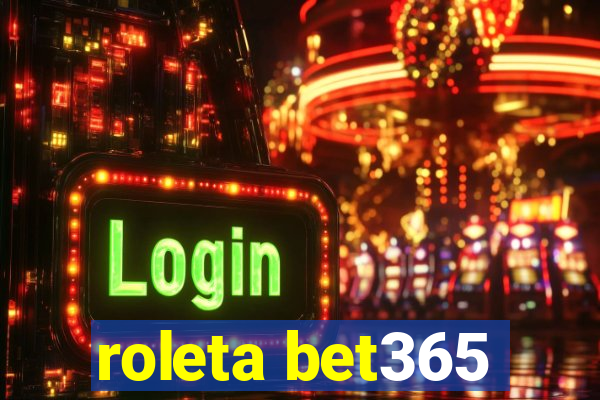 roleta bet365