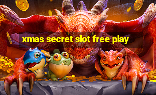 xmas secret slot free play