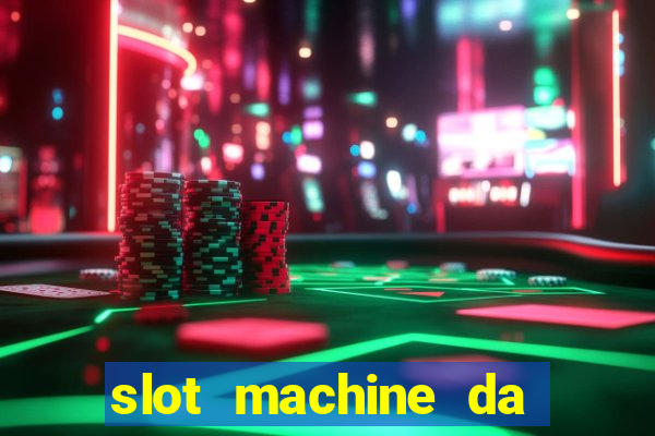 slot machine da giocare gratis