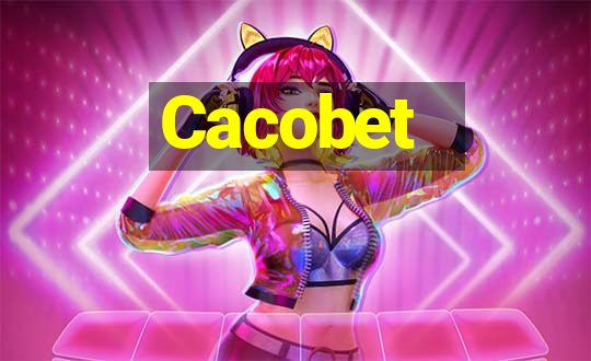 Cacobet