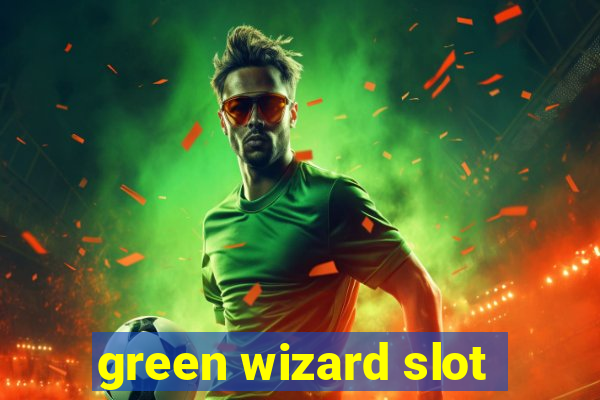 green wizard slot