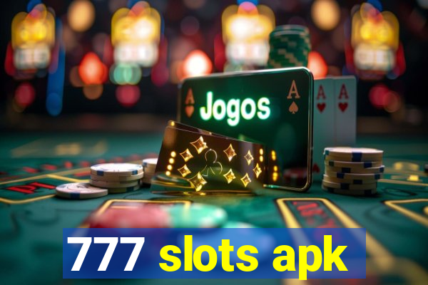 777 slots apk