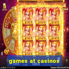 games at casinos