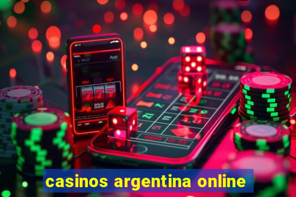 casinos argentina online