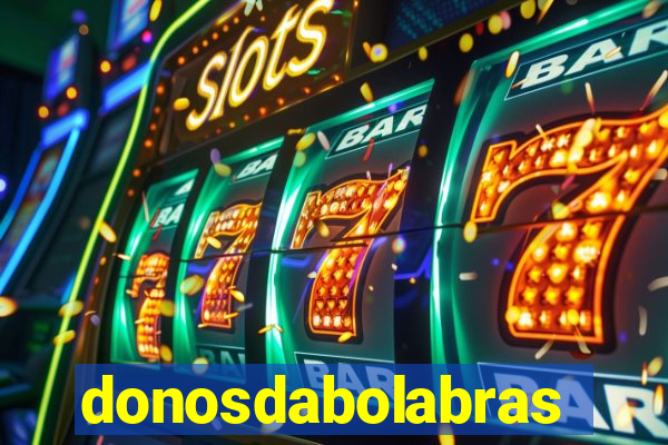 donosdabolabrasil.net