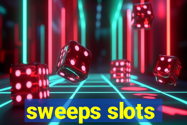 sweeps slots