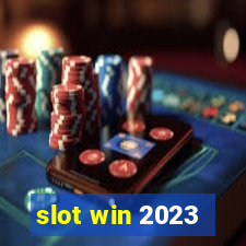 slot win 2023