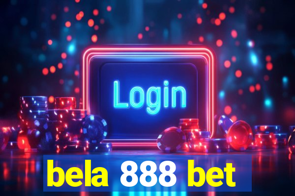 bela 888 bet