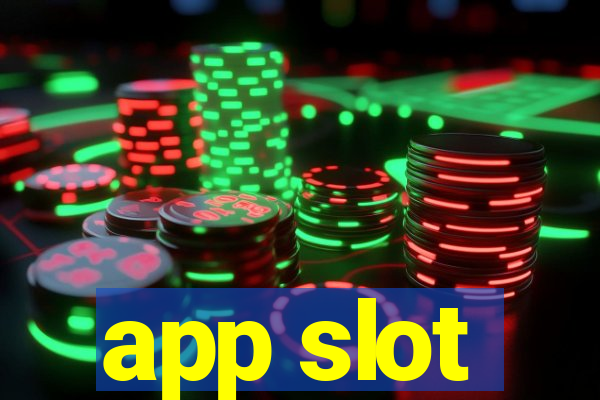 app slot