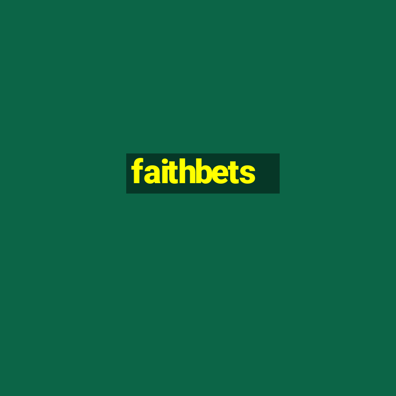 faithbets