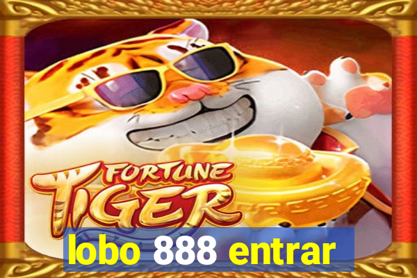 lobo 888 entrar