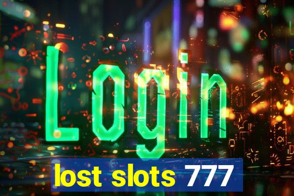 lost slots 777