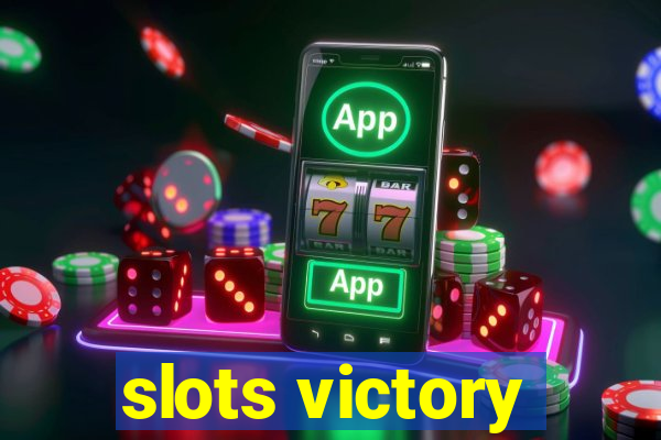 slots victory