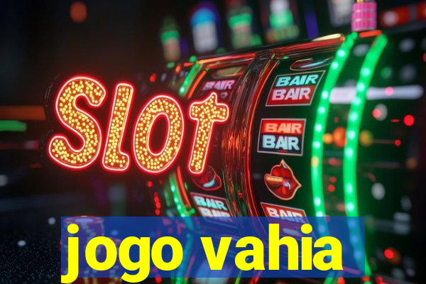 jogo vahia