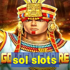 sol slots