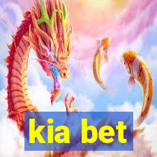 kia bet