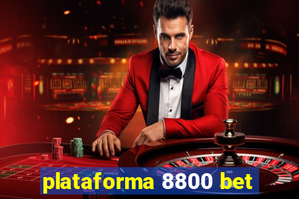 plataforma 8800 bet