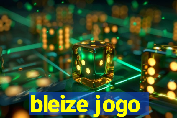 bleize jogo