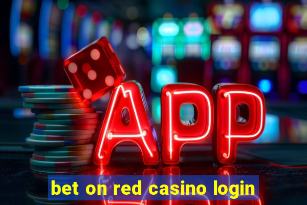 bet on red casino login