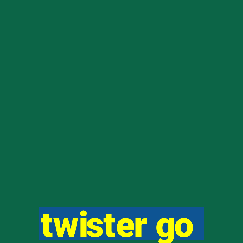 twister go